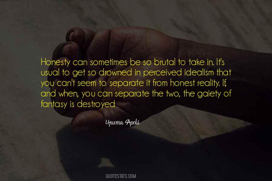 Life As Usual Quotes #1017693