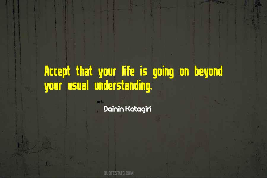 Life As Usual Quotes #1043807