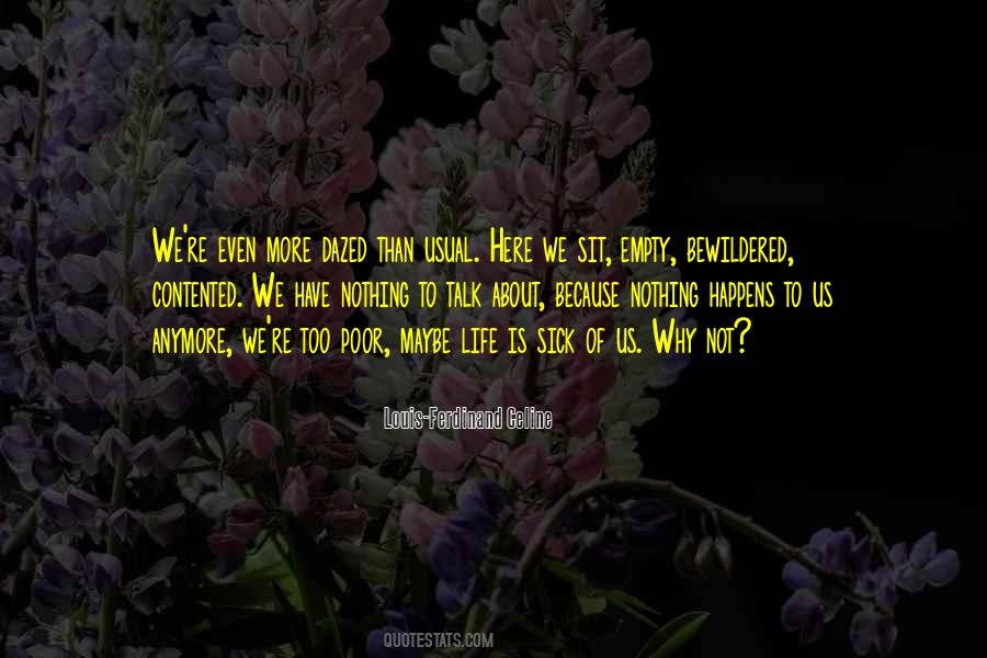 Life As Usual Quotes #1101927