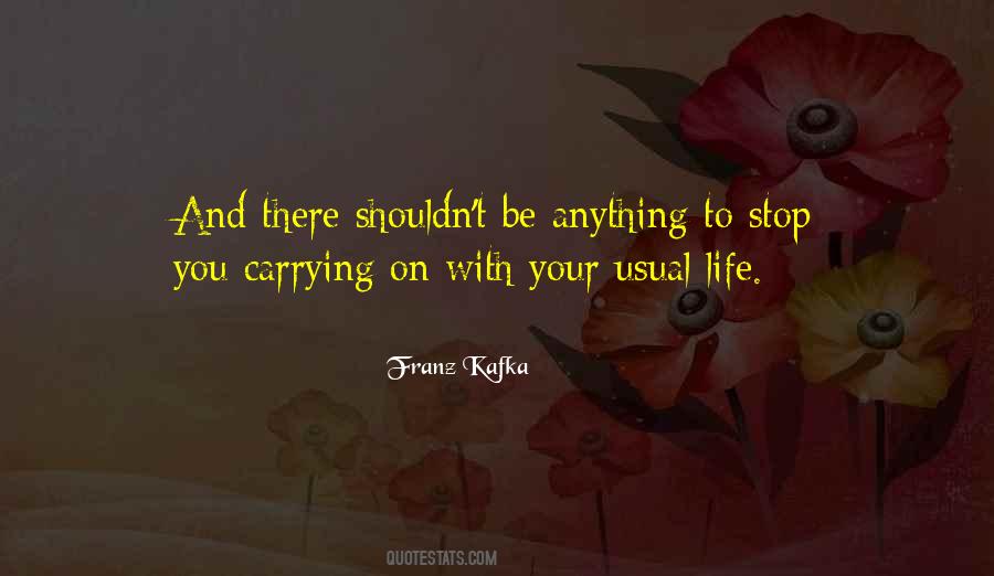 Life As Usual Quotes #243535