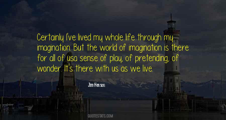 Life As We Live It Quotes #359947