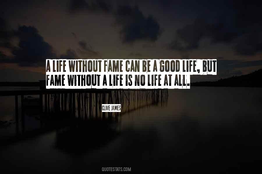 Life At All Quotes #336799