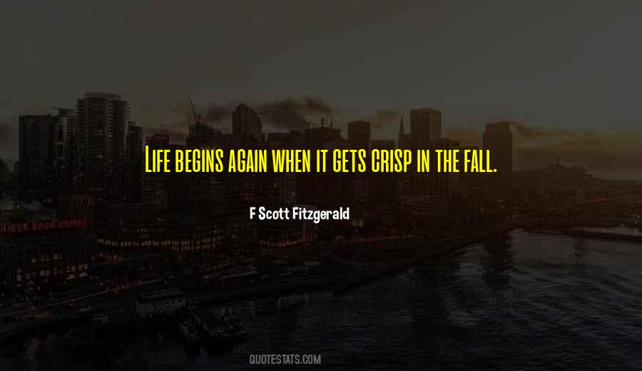 Life Begins Again Quotes #978432