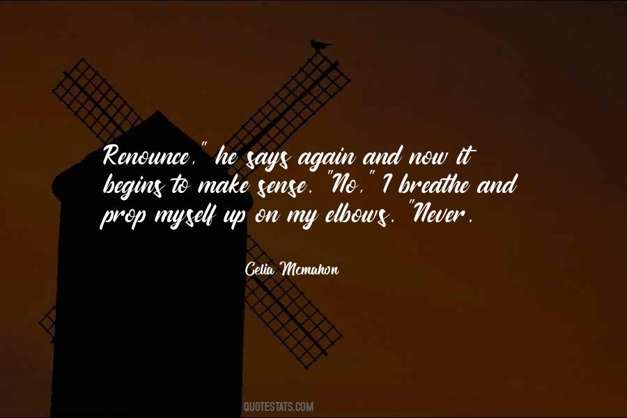 Life Begins Now Quotes #542355