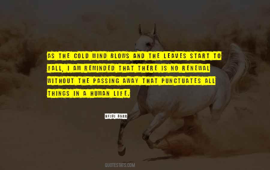 Life Blows Quotes #1212513