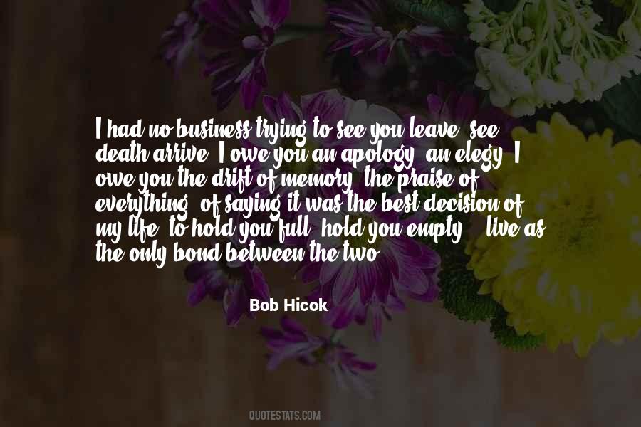 Life Bond Quotes #1286259