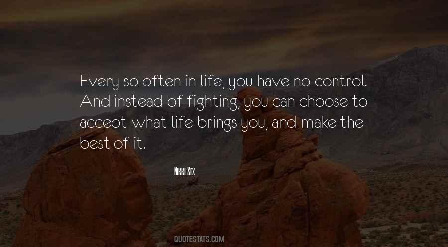 Life Brings Quotes #722194