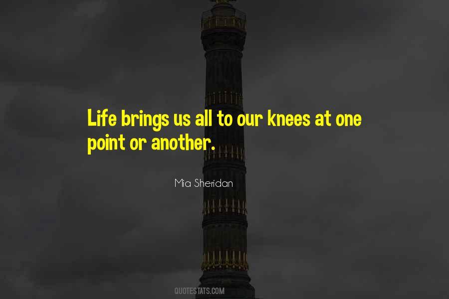 Life Brings Quotes #749423