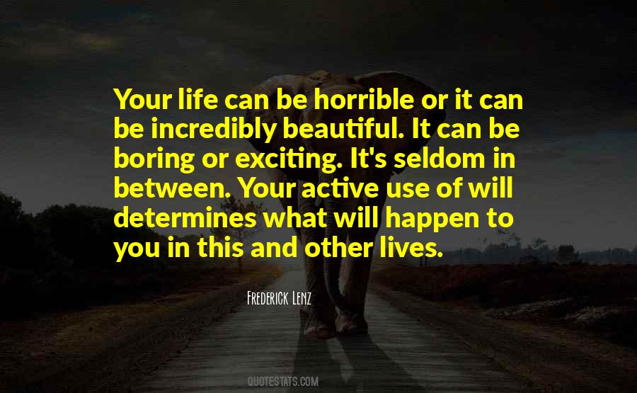 Life Can Be Beautiful Quotes #1370961