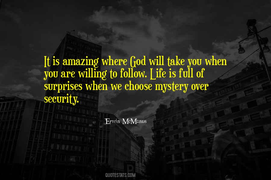 Life Can Be Full Of Surprises Quotes #1135508