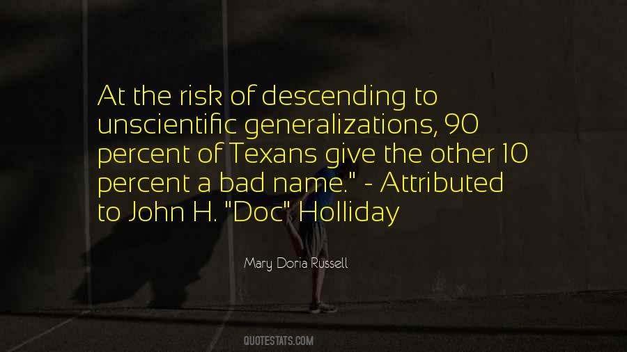 Quotes About Doc Holliday #1021871
