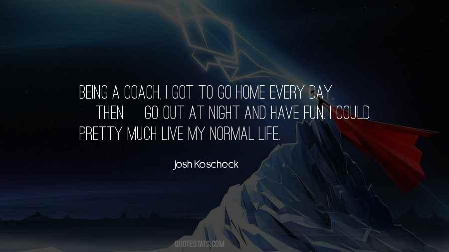 Life Coach Quotes #740101