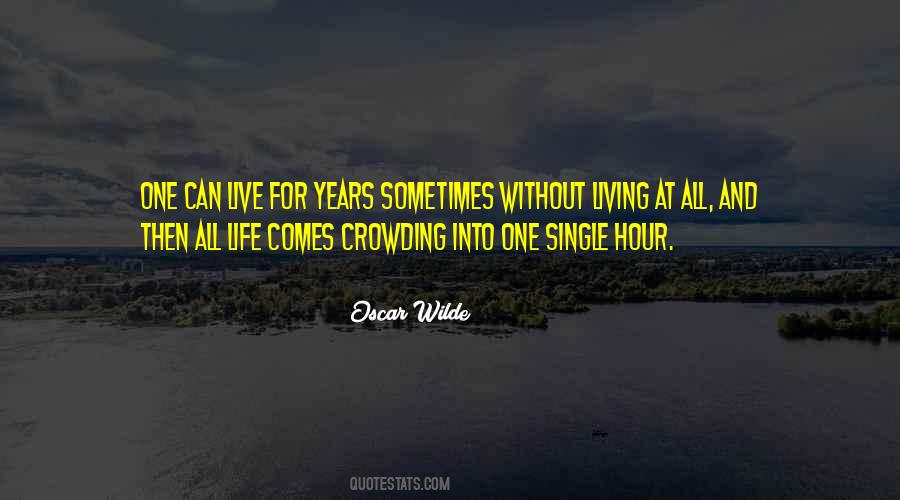 Life Comes Quotes #1187344