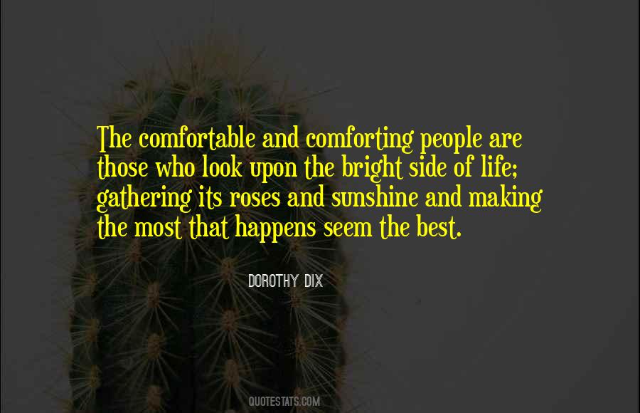 Life Comfortable Quotes #198379