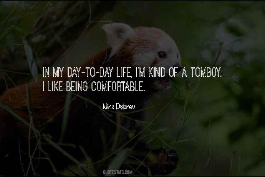 Life Comfortable Quotes #25486