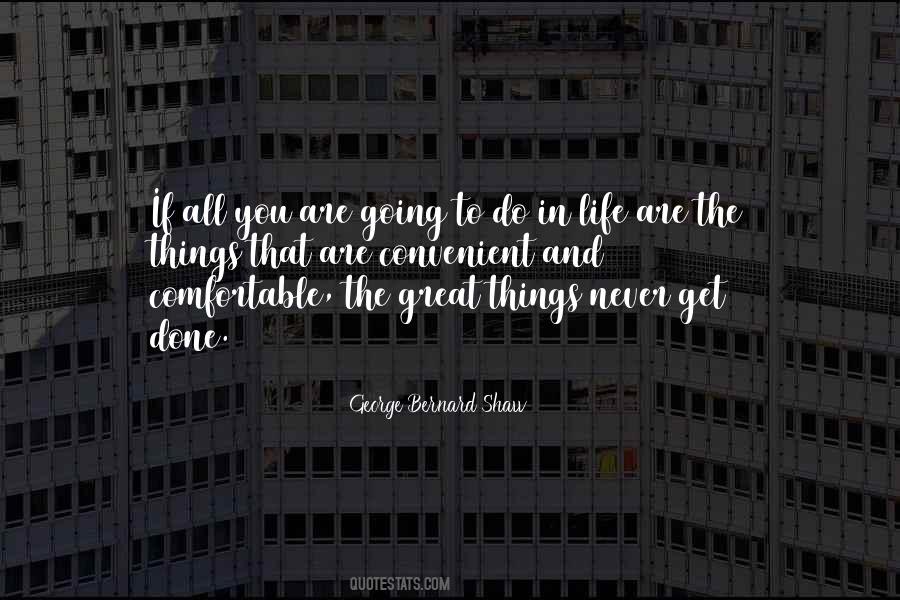 Life Comfortable Quotes #372546