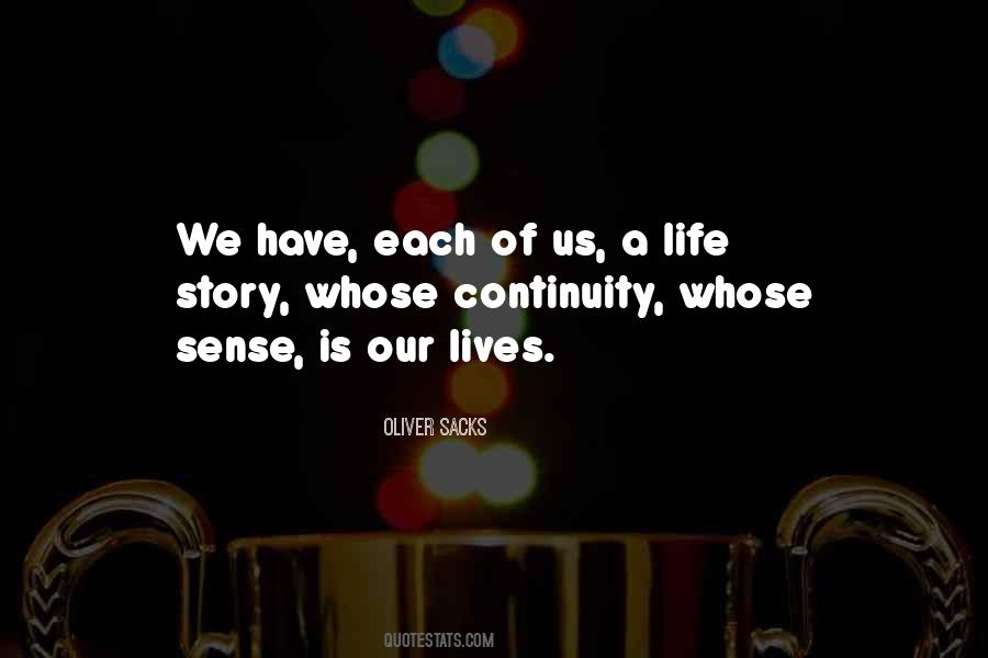 Life Continuity Quotes #316390