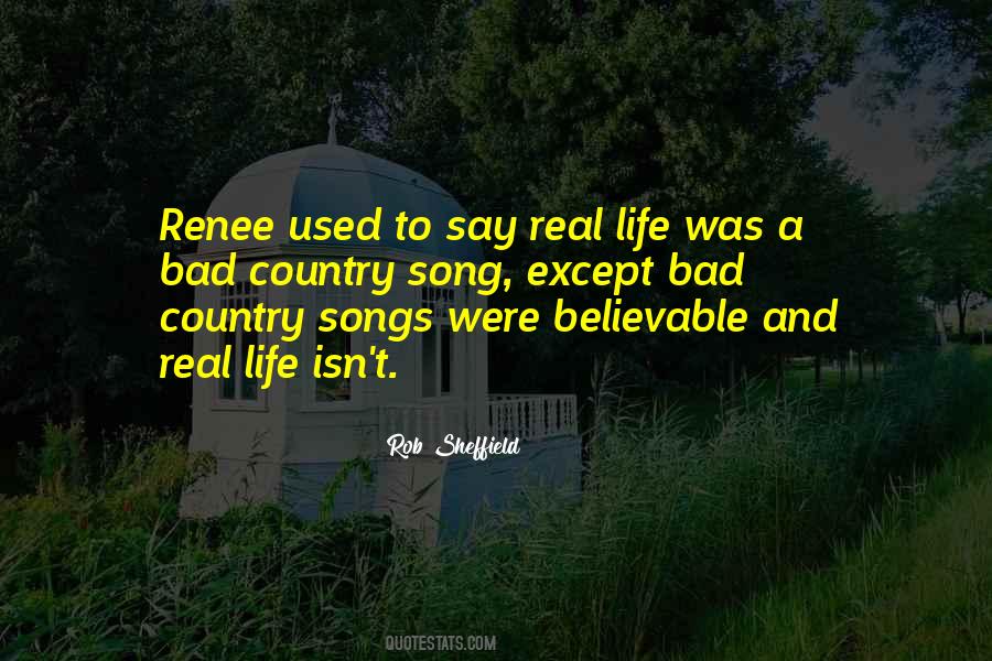 Life Country Song Quotes #1412187