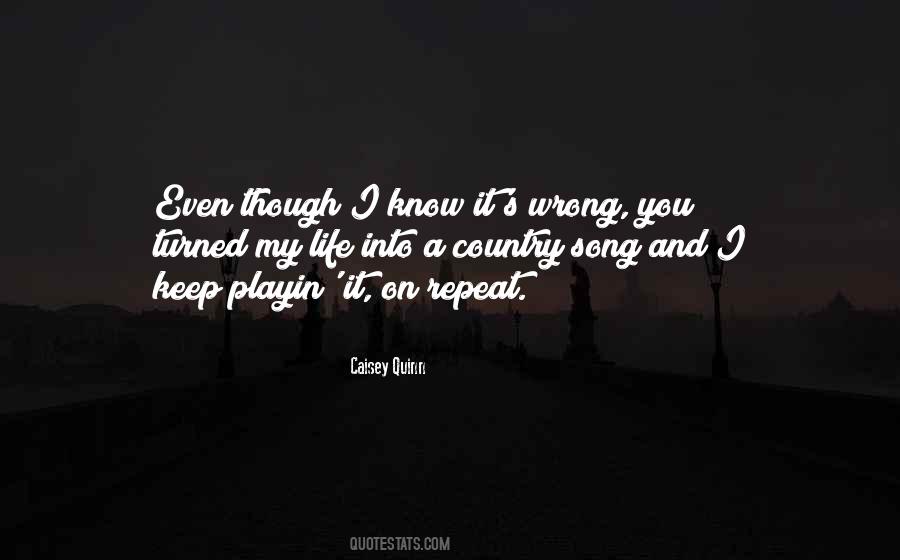 Life Country Song Quotes #735608