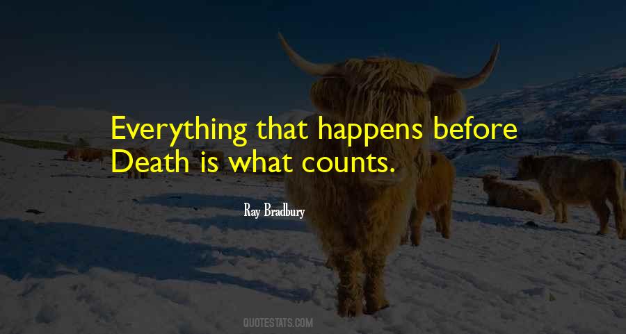 Life Counts Quotes #151082