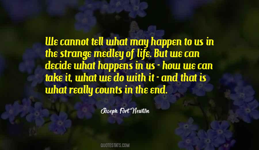 Life Counts Quotes #436176