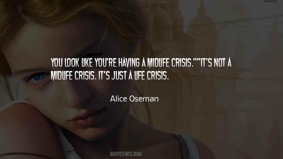 Life Crisis Quotes #1082993