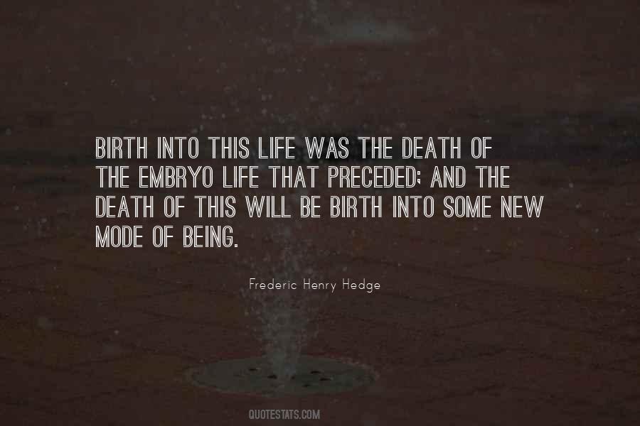 Life Death Birth Quotes #261637