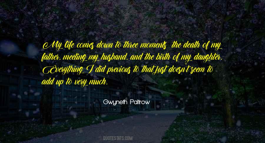 Life Death Birth Quotes #852774