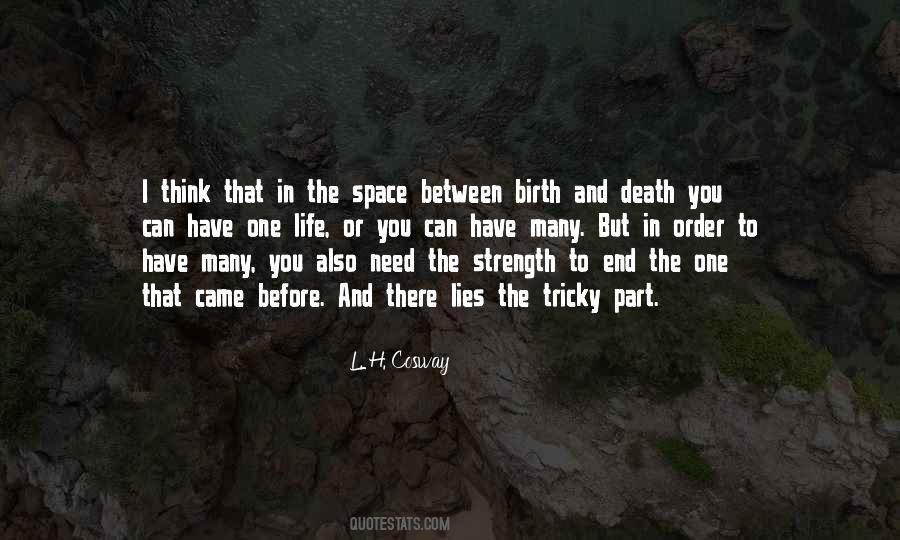 Life Death Birth Quotes #933205