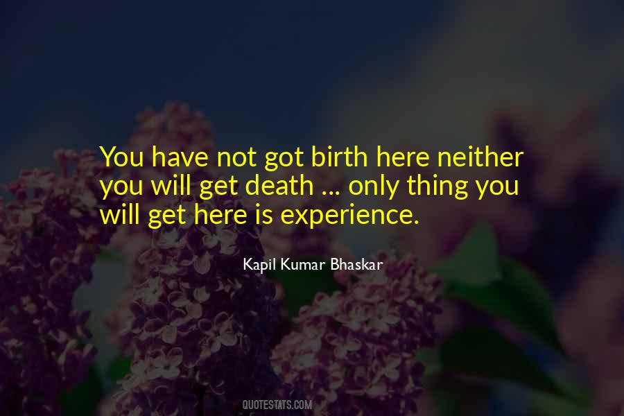 Life Death Birth Quotes #933956