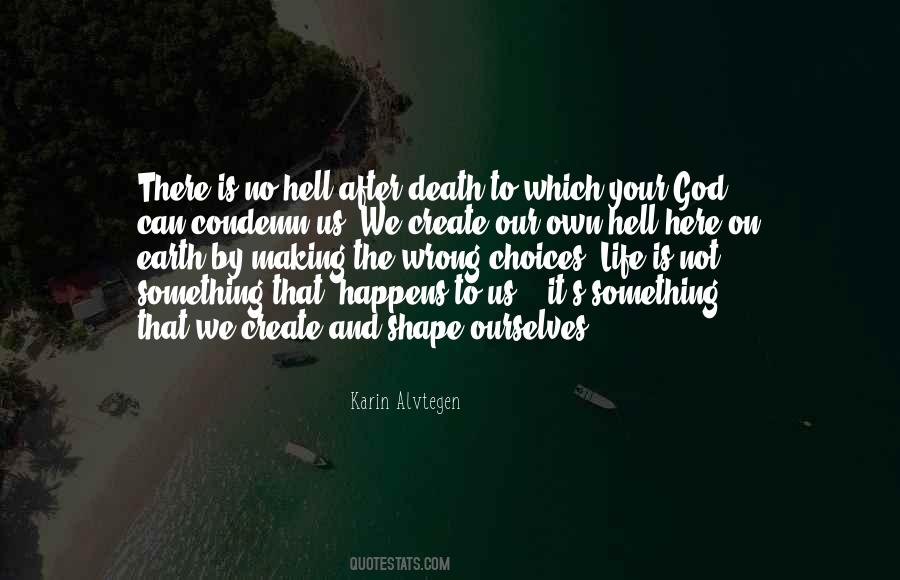 Life Death God Quotes #516405