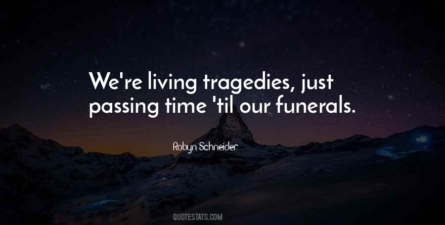 Life Death Time Quotes #431052