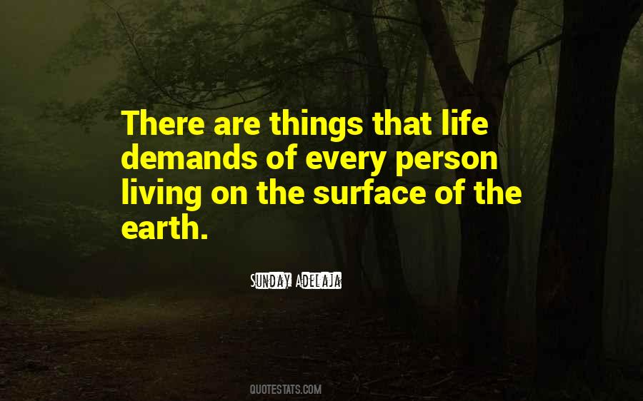 Life Demands Quotes #1505660