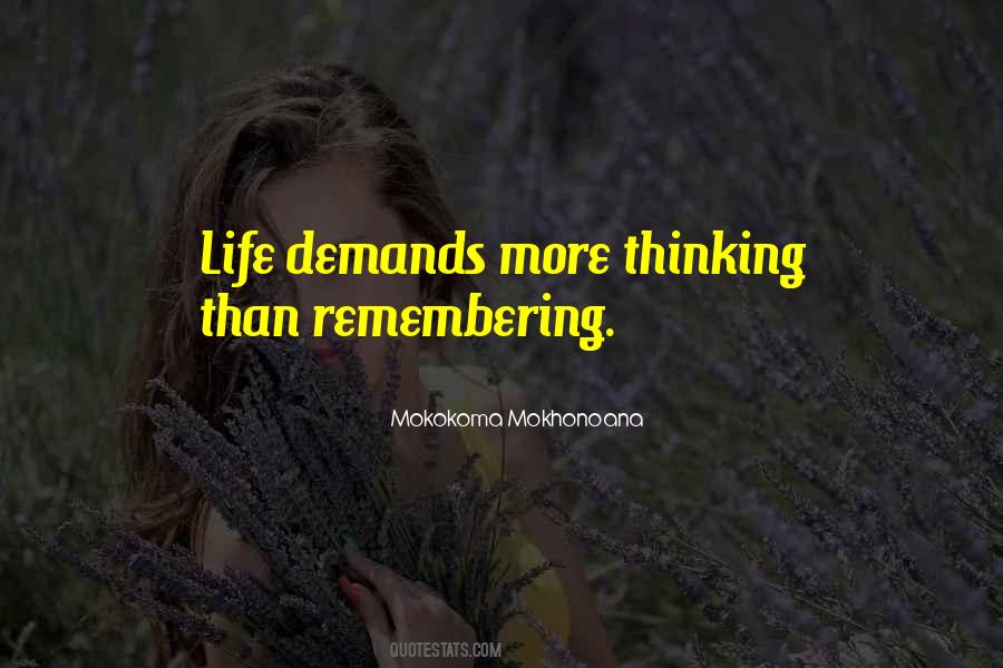 Life Demands Quotes #323324