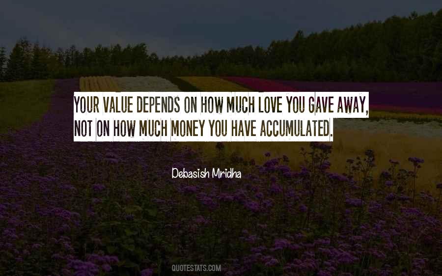 Life Depends On Love Quotes #1660896