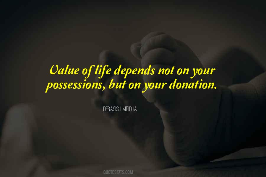 Life Depends On Love Quotes #1690165