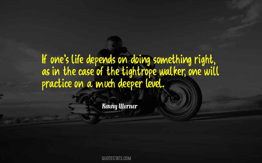 Life Depends Quotes #1408842