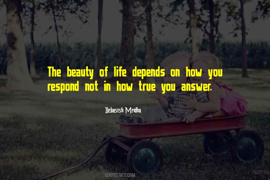 Life Depends Quotes #1763748