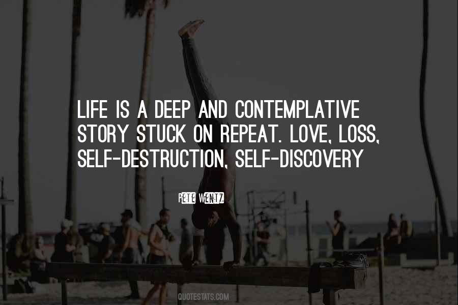 Life Discovery Quotes #307526