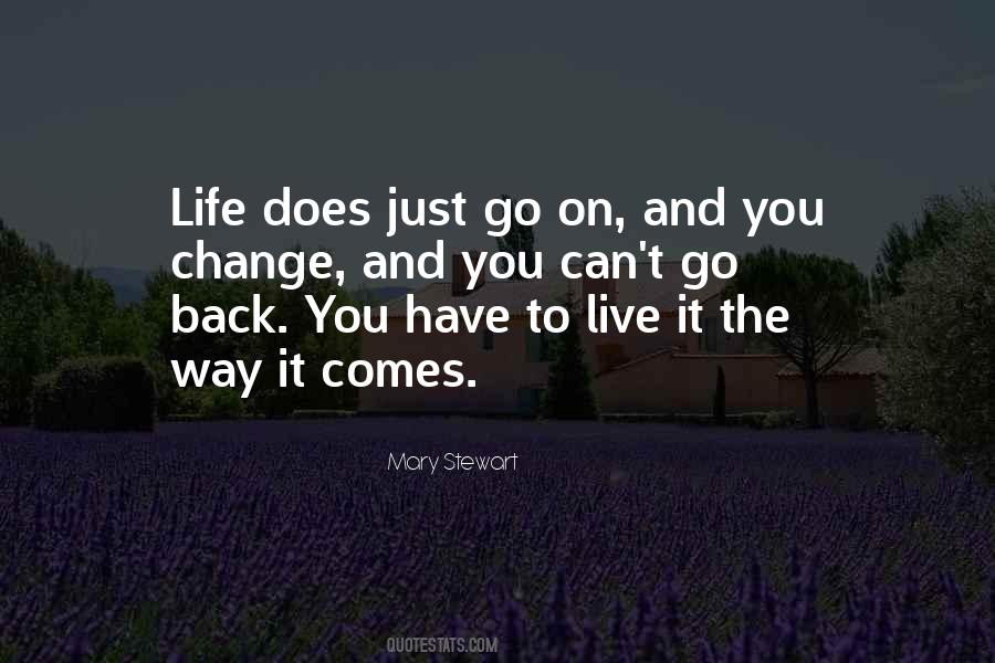 Life Does Go On Quotes #1097450