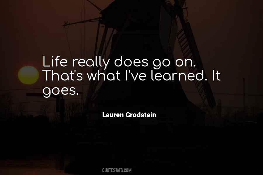 Life Does Go On Quotes #1401878