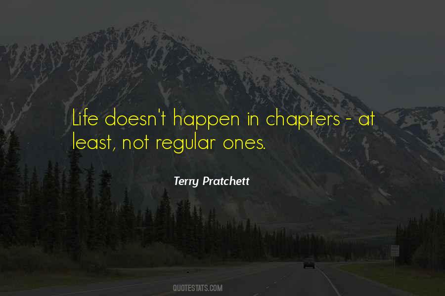 Life Doesn't Just Happen Quotes #943312