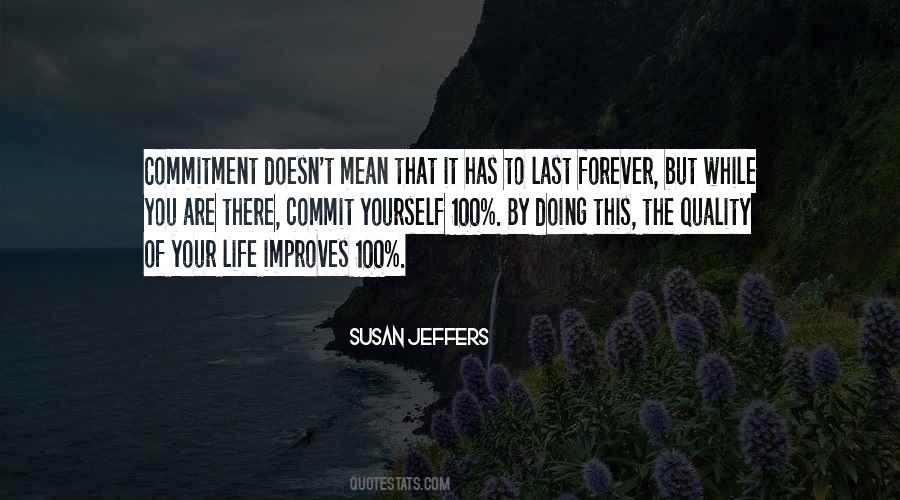 Life Doesn't Last Forever Quotes #938784