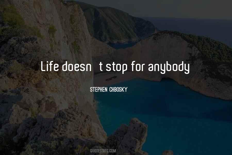 Life Doesn't Stop Quotes #1157983