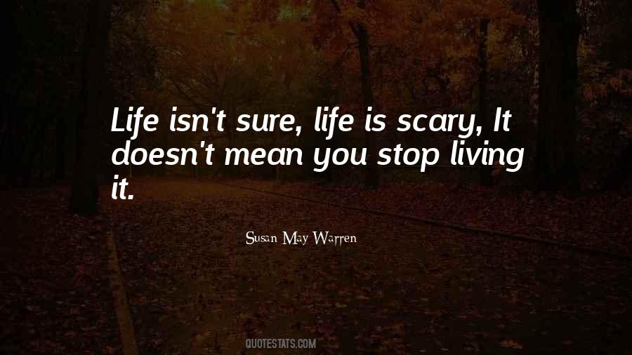 Life Doesn't Stop Quotes #262411