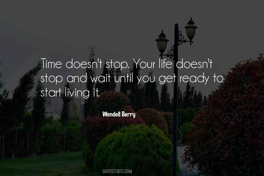 Life Doesn't Stop Quotes #893227