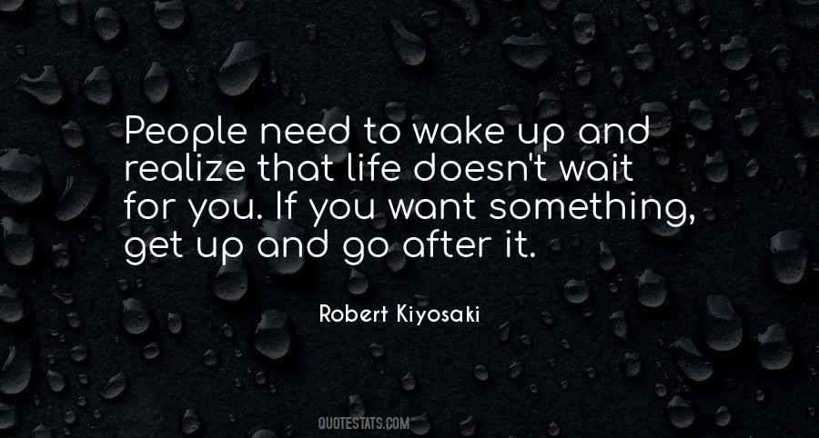 Life Doesn't Wait For You Quotes #968674