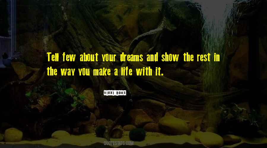 Life Dreams Goals Quotes #696364