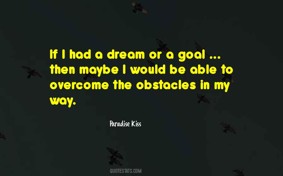 Life Dreams Goals Quotes #714746
