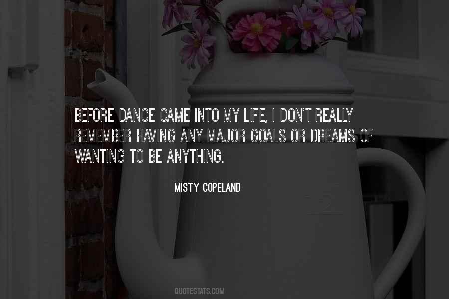 Life Dreams Goals Quotes #731425